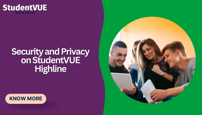 Security and Privacy on StudentVUE Highline