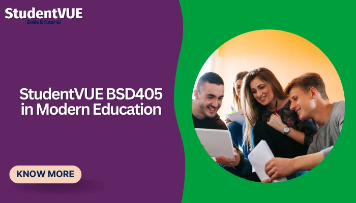 StudentVUE BSD405 in Modern Education