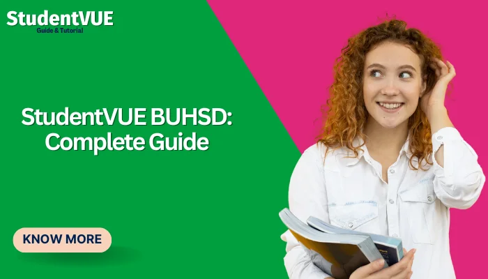 StudentVUE BUHSD: Complete Guide