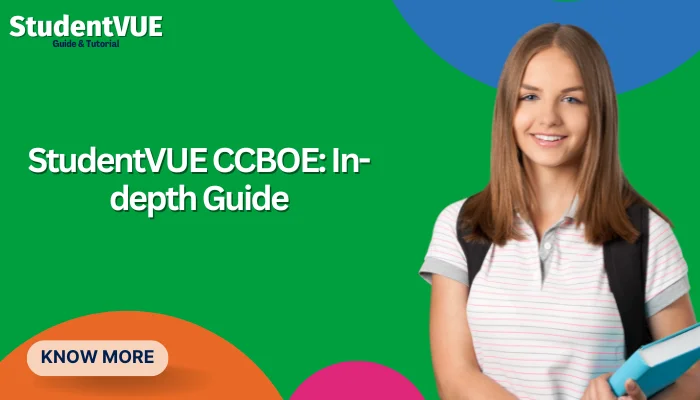 StudentVUE CCBOE: In-depth Guide