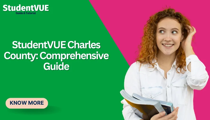 StudentVUE Charles County: Comprehensive Guide