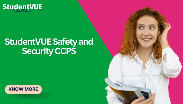 StudentVUE Safety and Security CCPS