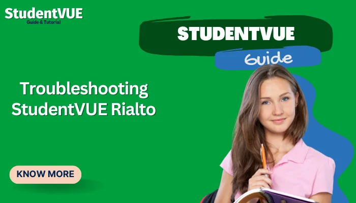 Troubleshooting StudentVUE Rialto